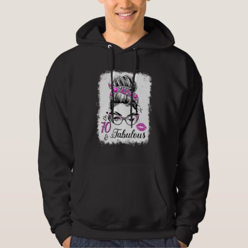 70  Fabulous Since 1952 Birthday Queen 70 Years O Hoodie