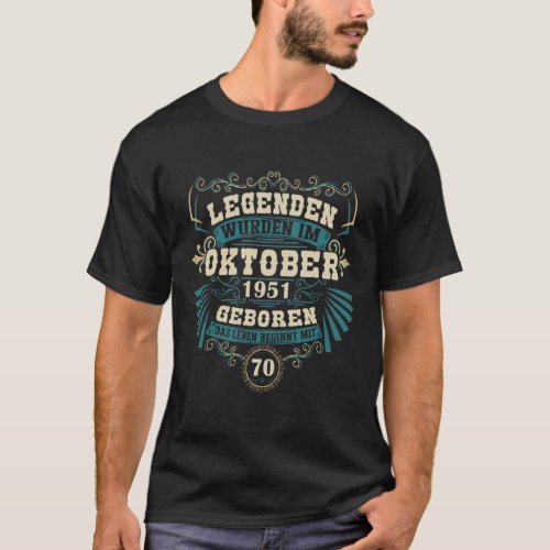 70 Geburtstag lustige Sprche 70 Jahre Oktober T_Shirt