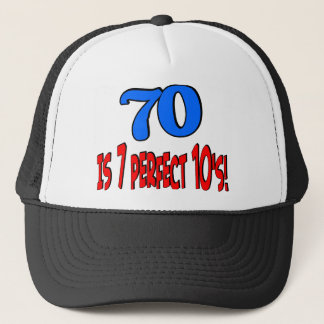 70 is 7 perfect 10's  (BLUE) Trucker Hat