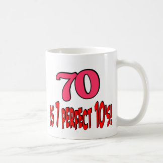 70 is 7 perfect 10's  (PINK) Coffee Mug