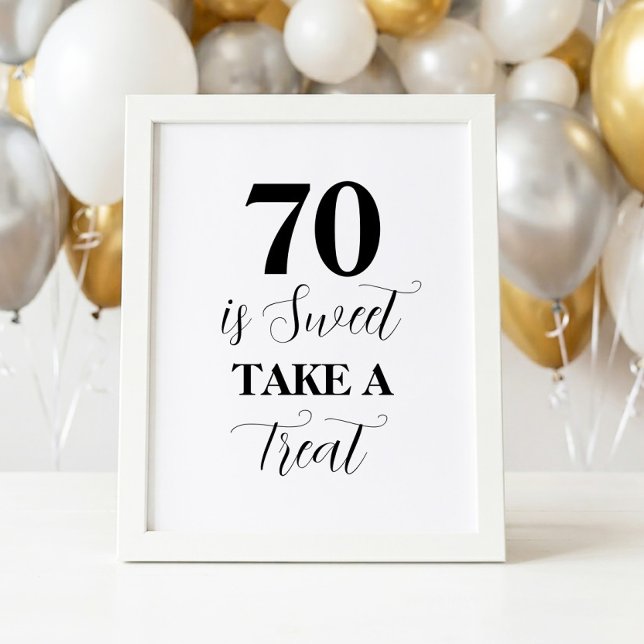 70 is Sweet Take a Treat Sign (Creator Uploaded)
