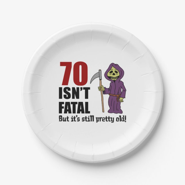 70 Isn't Fatal But It's Still Old Grim Reaper Paper Plates (Front)