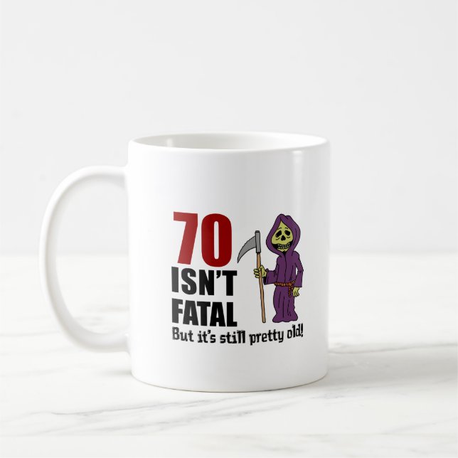 70 Isn't Fatal But Still Old Grim Reaper Coffee Mug (Left)