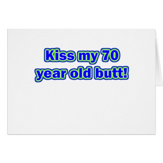 70 kiss my butt cards (Front Horizontal)