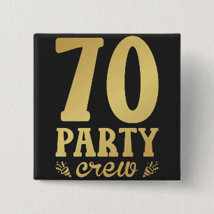 70 Party Crew 70th Birthday Square Button