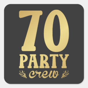 70 Party Crew 70th Birthday Square Sticker