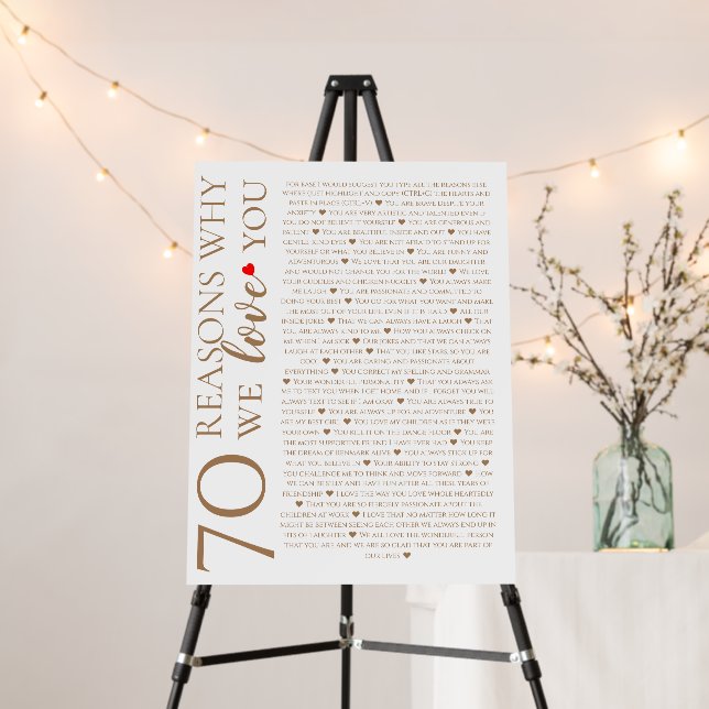 70 Reasons Why We Love You Birthday Foam Board (In Situ (Stand))