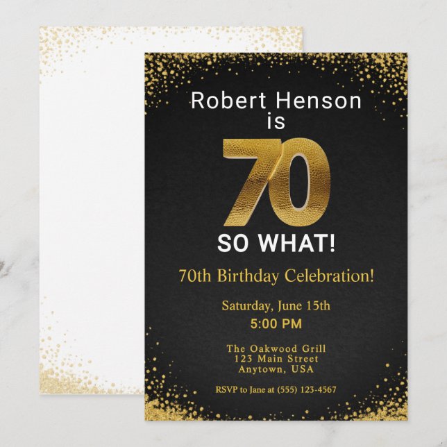70 So What! Black Gold 70th Birthday Invitation (Front/Back)