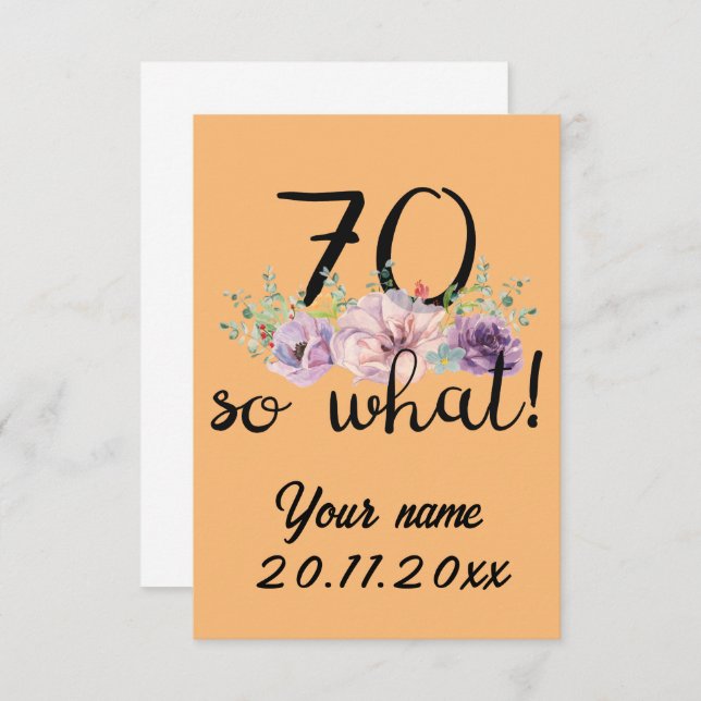70 So What - Funny 70th Birthday  Thank You Card (Front/Back)