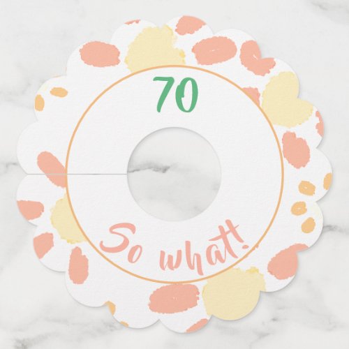 70 So what Funny Flower Watercolor 70th Birthday Wine Glass Tag