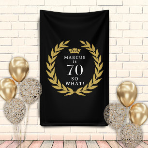 70 So what Funny Laurel Wreath Crown 70th Birthday Banner