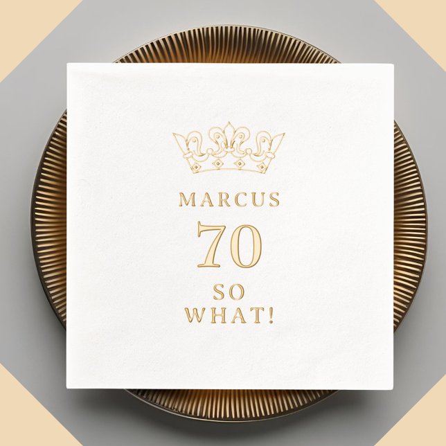 70 So what Funny Laurel Wreath Crown 70th Birthday Foil Napkins (Creator Uploaded)