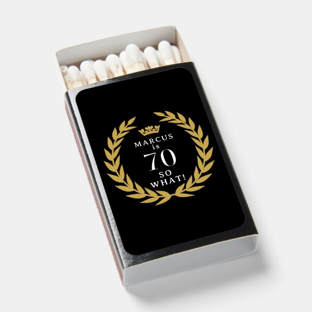 70 So what Funny Laurel Wreath Crown 70th Birthday Matchboxes (Front Open)