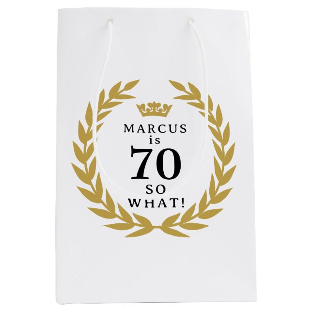 70 So what Funny Laurel Wreath Crown 70th Birthday Medium Gift Bag (Front)