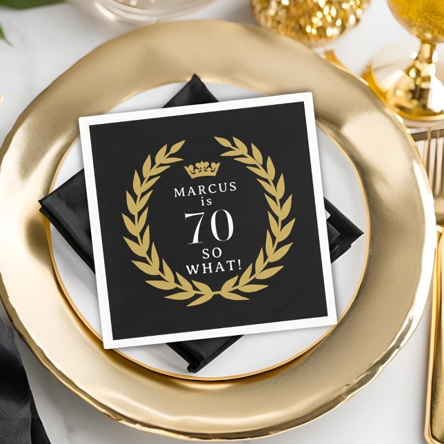 70 So what Funny Laurel Wreath Crown 70th Birthday Napkins (Creator Uploaded)