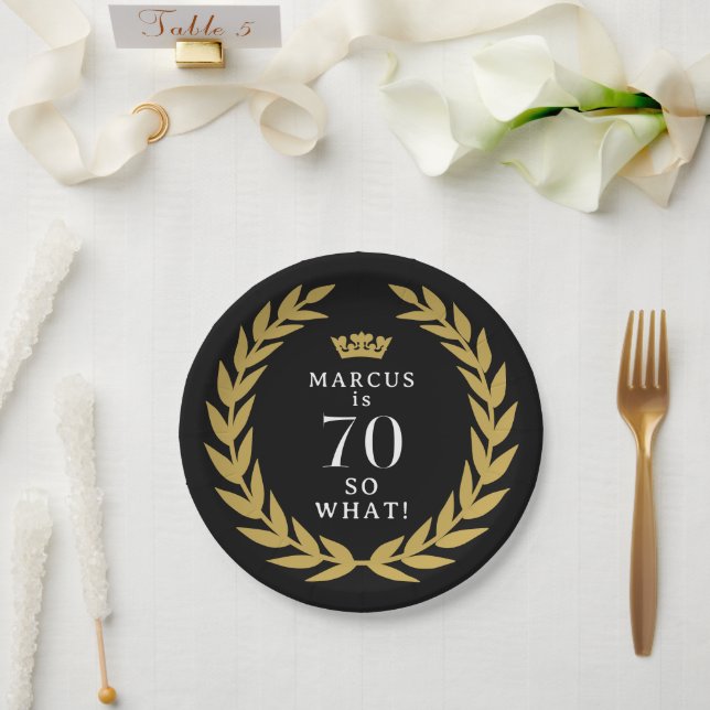 70 So what Funny Laurel Wreath Crown 70th Birthday Paper Plates (Wedding)