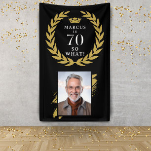 70 So what Funny Laurel Wreath Photo Birthday Banner