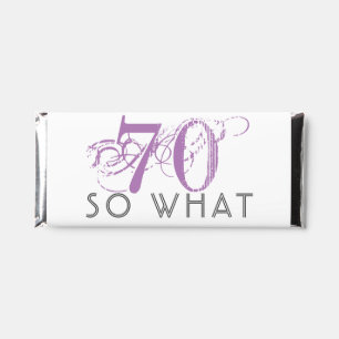 70 So what Funny Pink 70th Birthday Woman Hershey Bar Favors