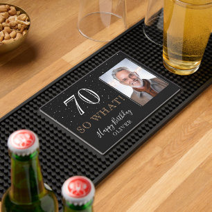 70 so what Funny Quote Black 80th Birthday Photo Bar Mat