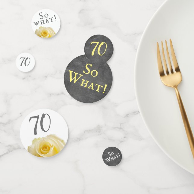 70 So what Yellow Rose Chalkboard 70th Birthday Confetti (Group)