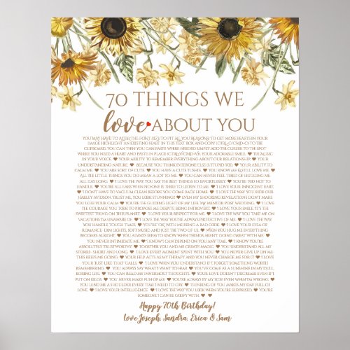 70 things we love about you sunflowers poster