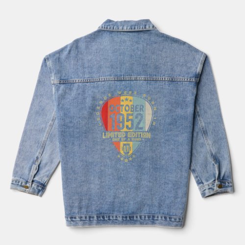 70 Year Old  Awesome Since October 1952 70th Birth Denim Jacket