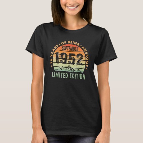 70 Year Old Awesome Since September 1952  70th Bda T_Shirt