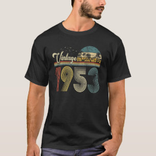 70 Year Old  Born In 1953 Vintage 70th Birthday Re T-Shirt