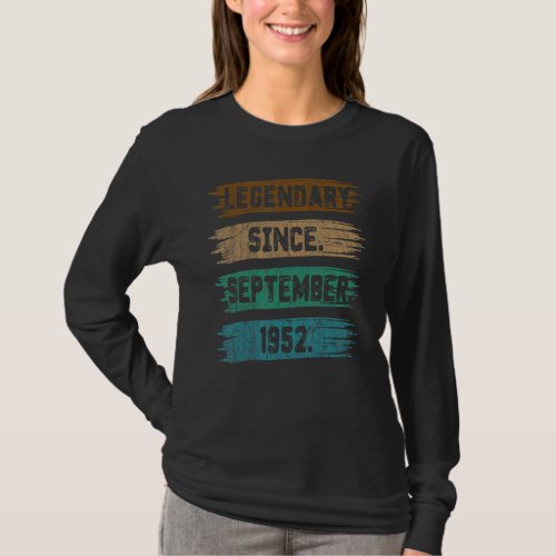 70 Year Old Gift Legend Since September 1952 70th  T_Shirt