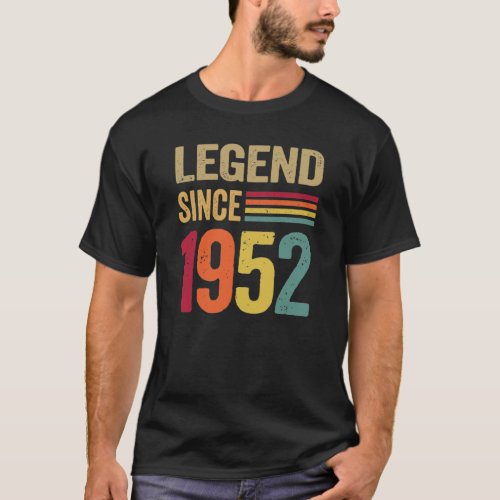 70 Year Old Gifts Legend since 1952 70th Birthday  T_Shirt