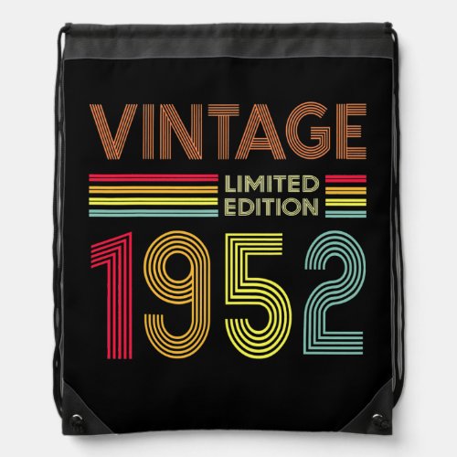 70 Year Old Gifts Vintage 1952 Limited Edition Drawstring Bag