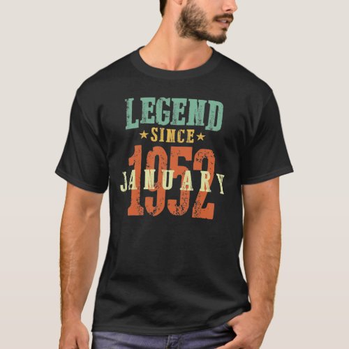 70 Year Old Legend Since January 1952 _ 70th Bday T_Shirt