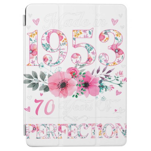 70 Year Old Made In 1953 Floral 70th Birthday Gift iPad Air Cover