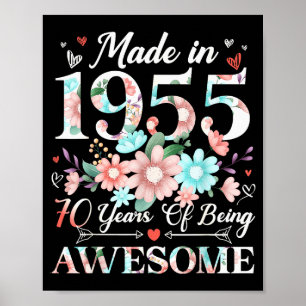 70 Year Old Made In 1955 Floral 70th Birthday Wome Poster