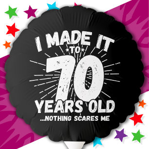 70 Year Old Sarcastic Meme Funny 70th Birthday Balloon