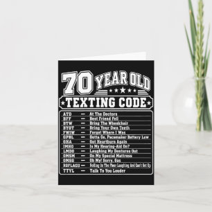 70 Year Old Senior Texting Code On Back Graphic Card