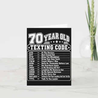 70 Year Old Senior Texting Code On Back Graphic Card