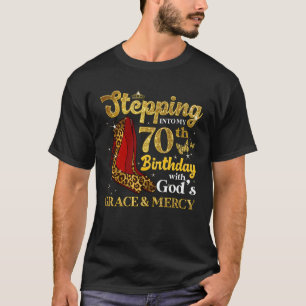 70 Year Old Stepping Into My 70th Birthday Girls T-Shirt