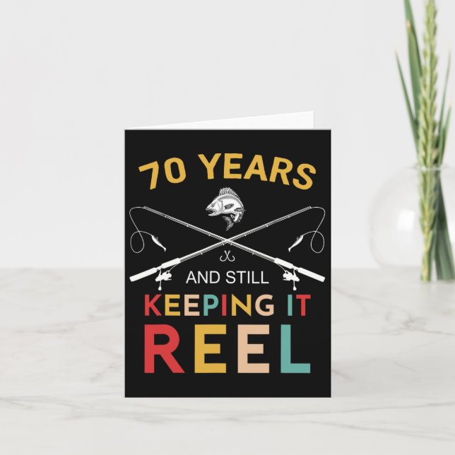 70 Years And Still Keeping It Reel 70th Birthday F Card (Front)