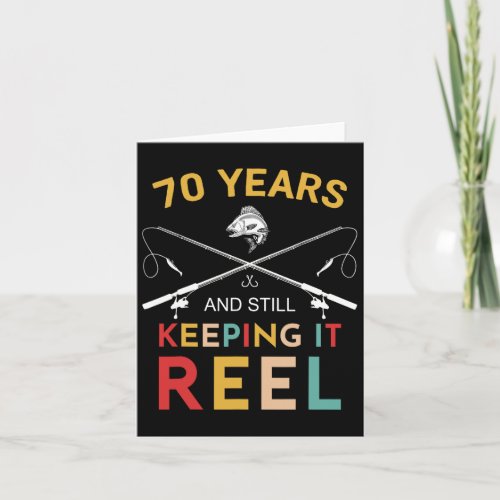 70 Years And Still Keeping It Reel 70th Birthday F