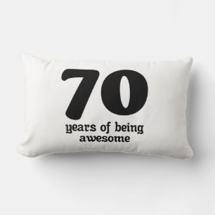 70 years of being awesome lumbar pillow