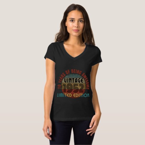 70 years of being awesome vintage 1952 limited edi T_Shirt