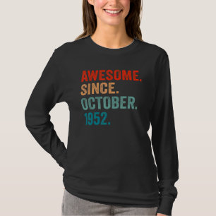 70 Years Old  70th Bday Men Awesome Since October  T-Shirt