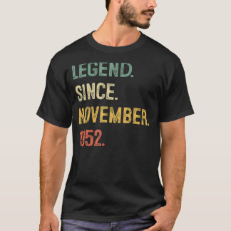 70 Years Old 70th Birthday Legend Since November T-Shirt