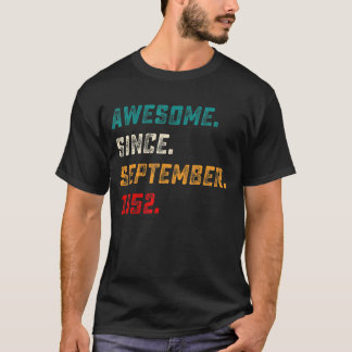 70 Years Old Awesome Since September 1952 70th Bir T-Shirt