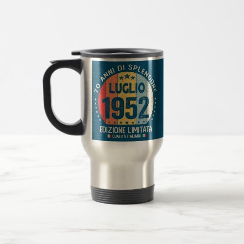 70 Years Old July 1952 Italian theme 70th Travel Mug