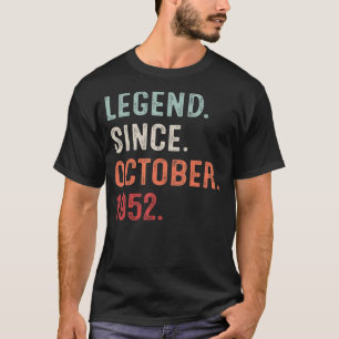 70 Years Old Legend Since October 1952 70th Bday M T-Shirt