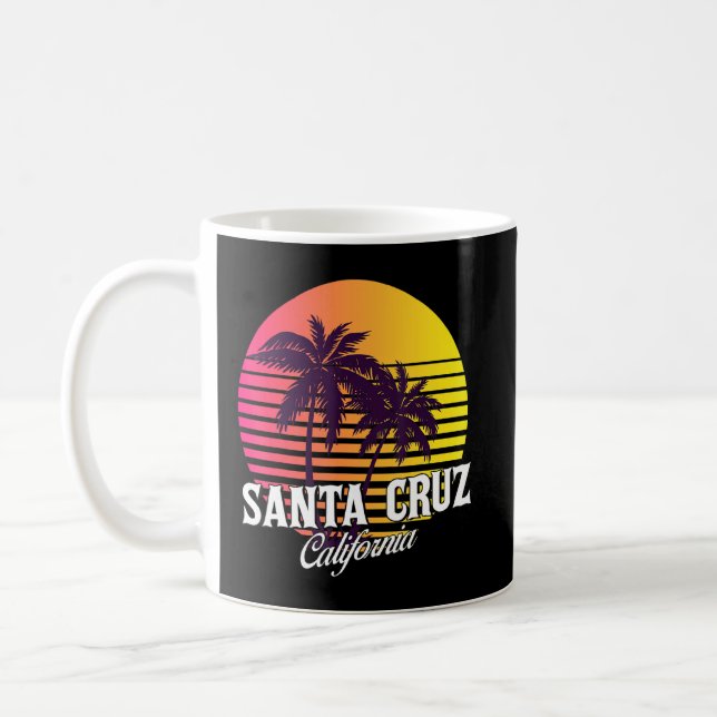 70s 80s In California City Santa  Cruz Surfing Sun Coffee Mug (Left)