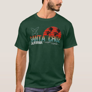 70s 80s in California City Santa Cruz Surfing T-Shirt