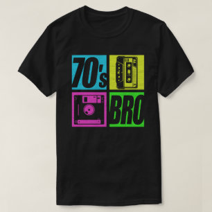 70s Bro 1970s Fashion 70 Theme Party Seventies   T-Shirt